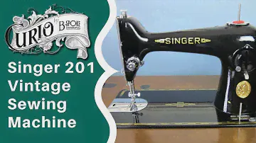Singer 201 The Best Sewing Machine Ever Made?