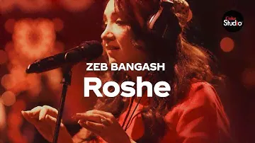 Coke Studio Season 12 | Roshe | Zeb Bangash