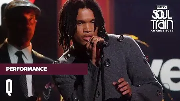 Q's Awe Inspiring Performance Of "Today" | Soul Train Awards '22