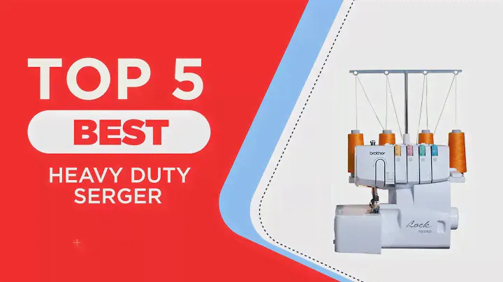 The 5 Best Heavy Duty Serger in 2024 | Reviews | Best Heavy Duty Serger for Thick Fabrics
