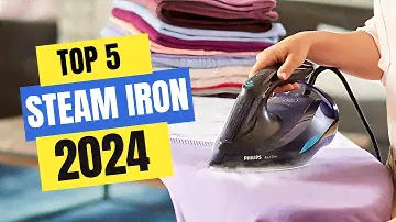 Best Steam Iron for Clothes 2024 | Which Steam Iron Should You Buy in 2024?
