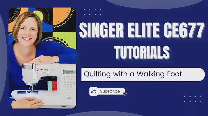Singer Elite CE677 How to Quilt with a Walking Foot