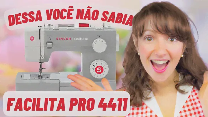 Singer Facilita Pro 4411 - Como funciona a Máquina de Costura Doméstica Mecânica + forte que existe!