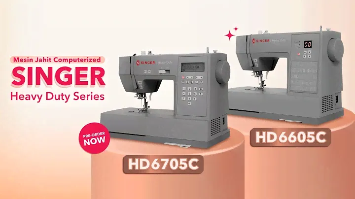 Mesin Jahit Terbaru SINGER HD6605C & HD6705C Heavy Duty Series