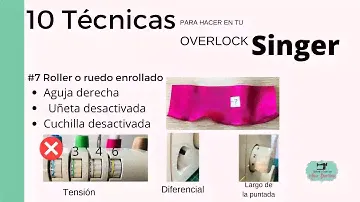 10 TÉCNICAS PARA HACER EN TU OVERLOCK SINGER  _  PROFINISH  _  FINISHING TOUCH  _ 14SH754