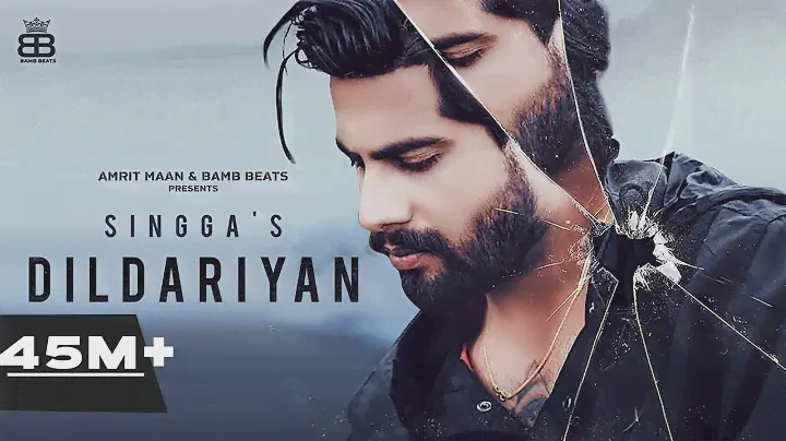 DILDARIYAN (Official Video) Singga |  Punjabi Songs 2020 | Bamb Beats