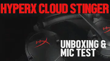 Hyper X Cloud Stinger Unboxing & Mic Test