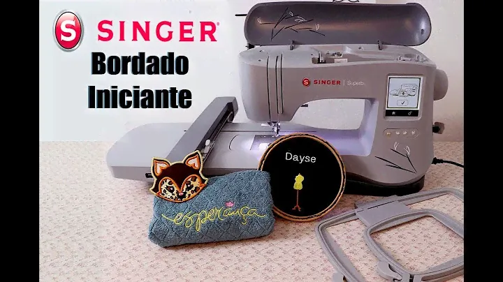 Bordadeira Eletrônica Singer- Superb EM 200|Iniciando no Bordado | Dayse Costa