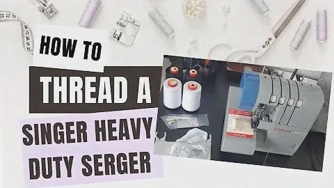 The Ultimate Guide to Threading a Serger for Singer Heavy Duty X5004-HD