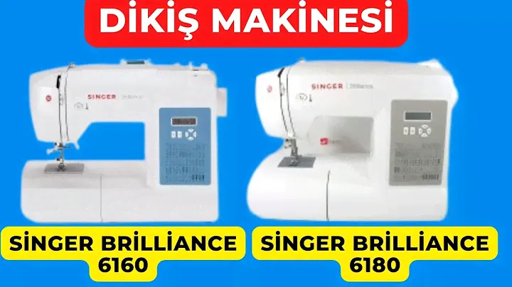 SİNGER DİKİŞ MAKİNESİ KARŞILAŞTIRMA { Singer Brilliance 6180 - Singer Brilliance 6160 }